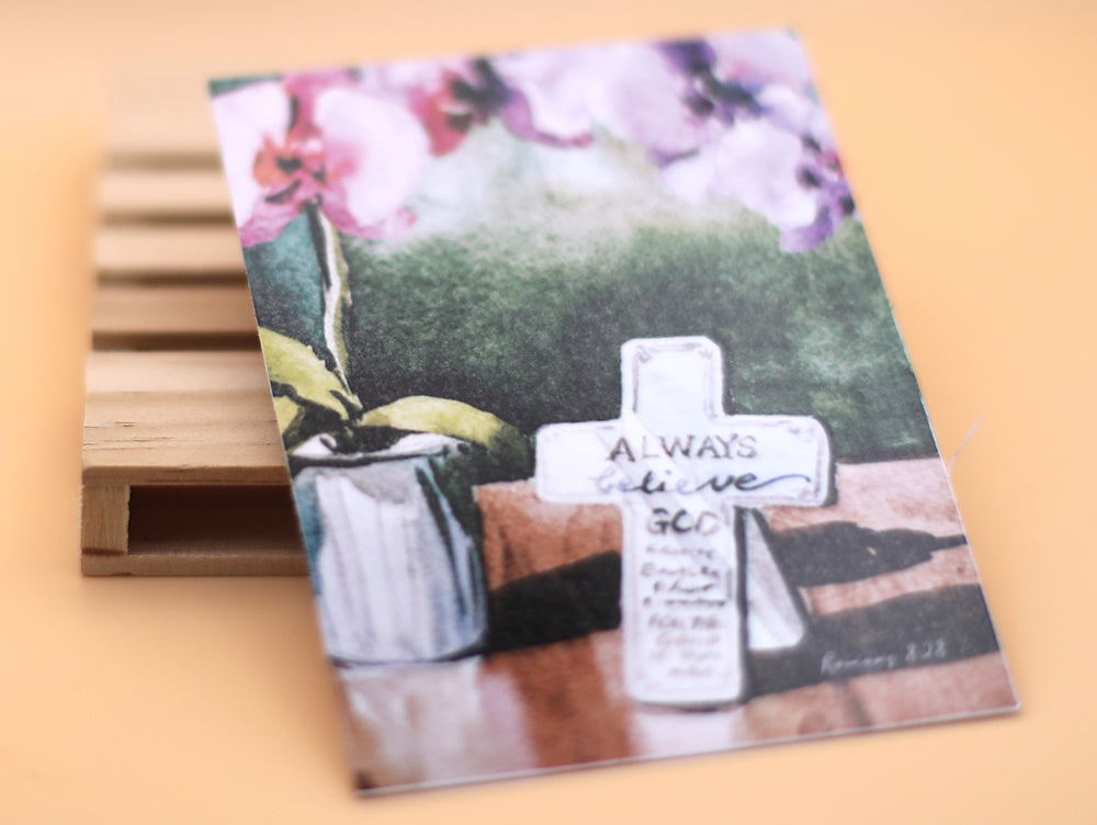 “Always Believe God” Magnet