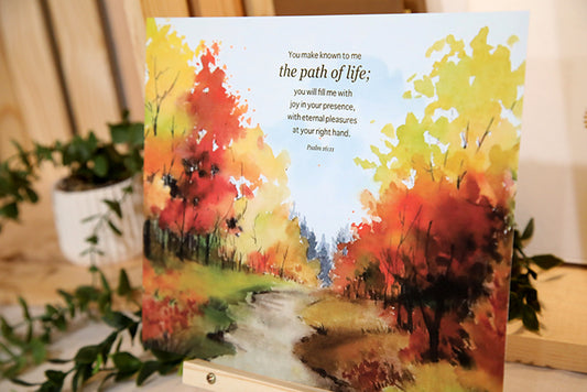The Path of Life: Psalm 16:11 Watercolor Art Print