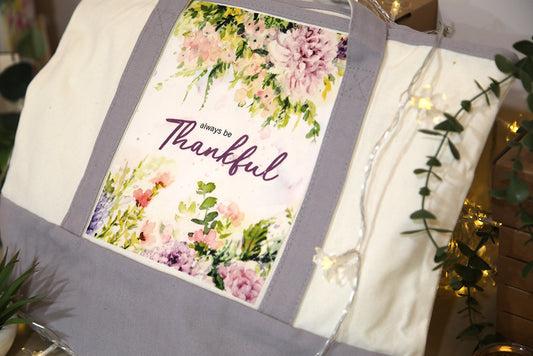 Always Be Thankful Tote Bag