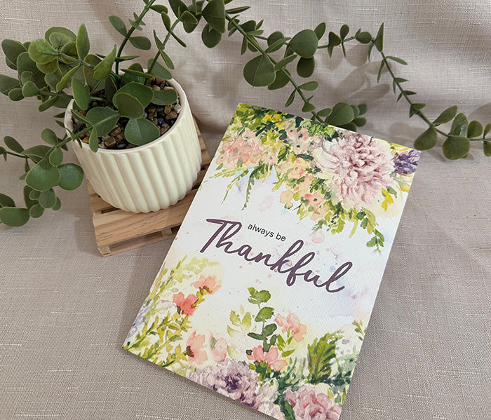 "Always Be Thankful" Greeting Card