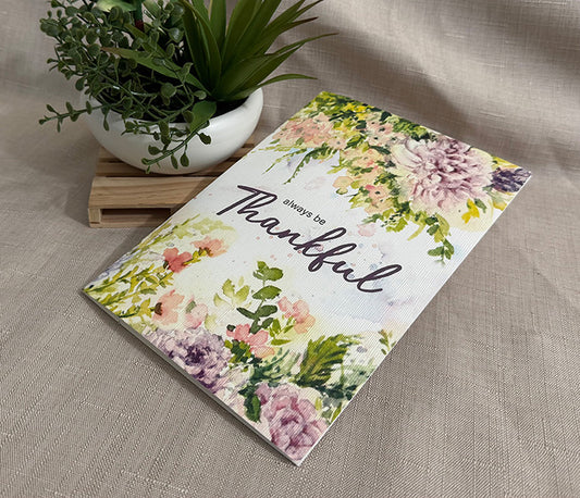 "Always Be Thankful" Greeting Card