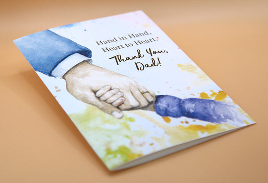 "Hand in Hand, Heart to Heart" – Father's Day Card