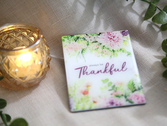 "Always Be Thankful" Magnet